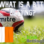 BTTS Betting Explained